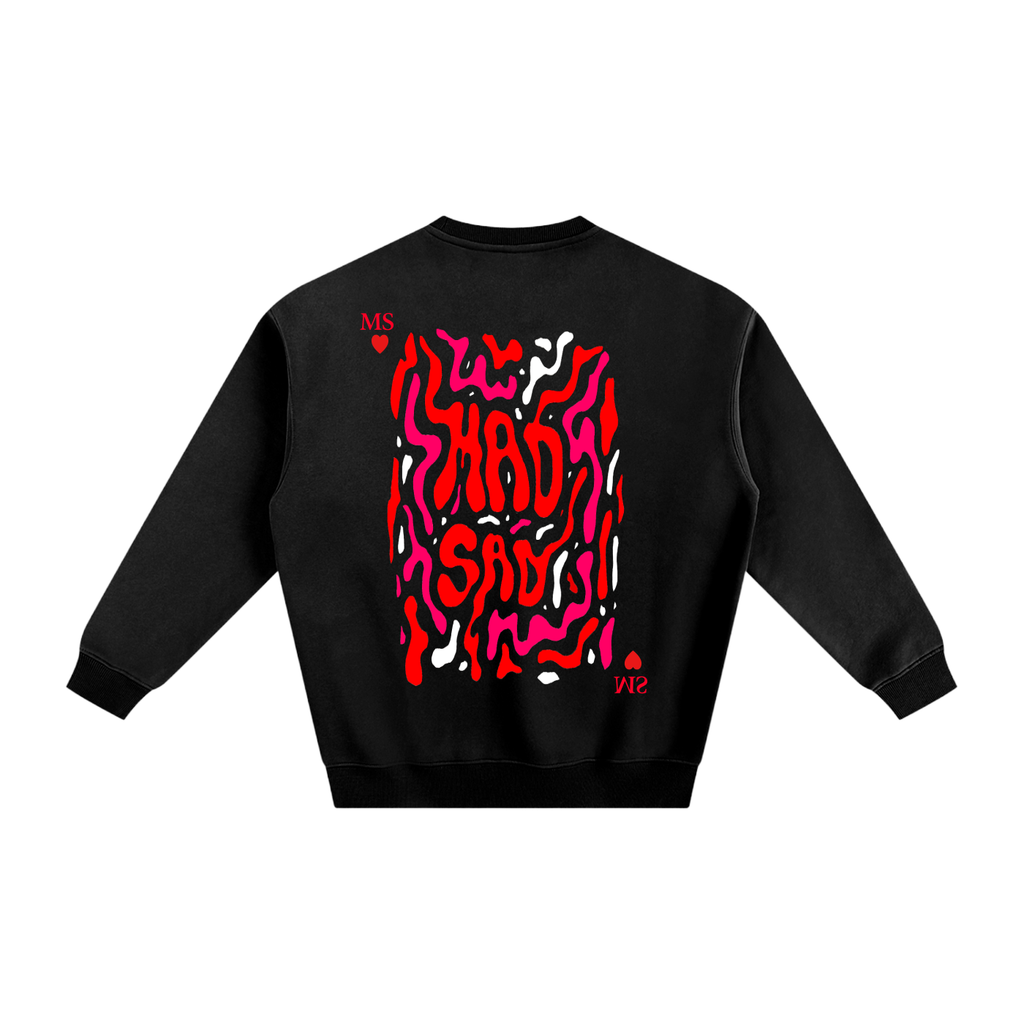 MadSad - Limited Edition Fleeced Sweatshirt